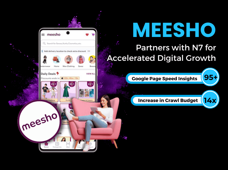 Meesho Achieves 95+ Google Page Speed Score with N7